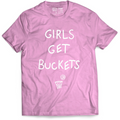 Girls Get Buckets - T-Shirt - Pink 1