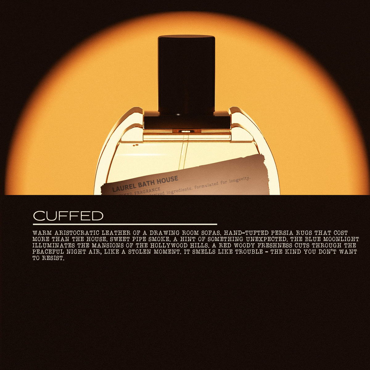 Cuffed Eau de Parfum