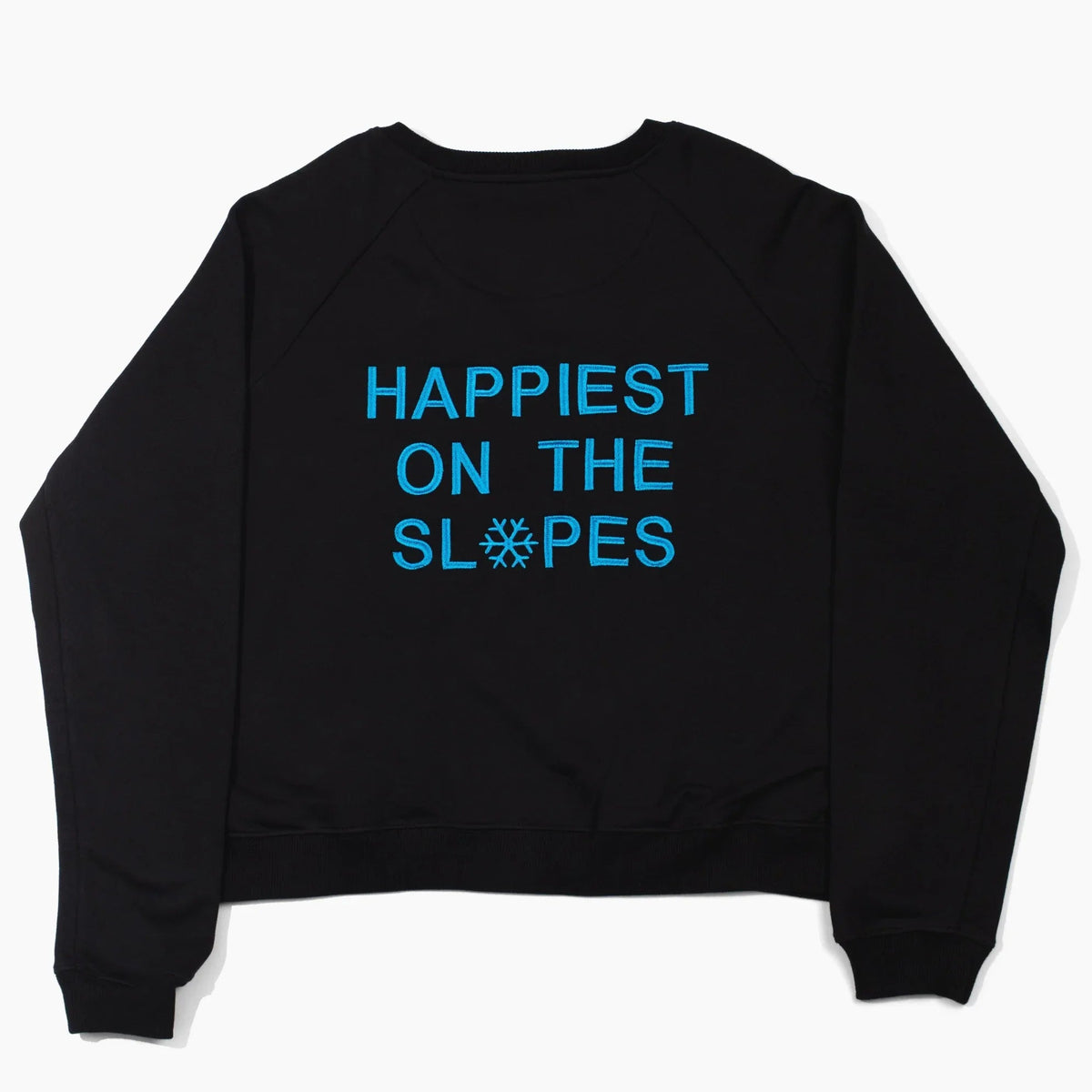 Happiest on the Slopes® Skiing Snowboarding Sweatshirt