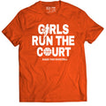 Girls Run The Court - T-Shirt - Orange 1